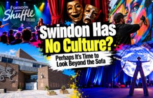 Swindon Has No Culture? Perhaps It’s Time to Look Beyond the Sofa
